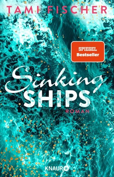 Coverbild von Sinking Ships – dem 2. Teil der Fletcher-University-Reihe von Tami Fischer.